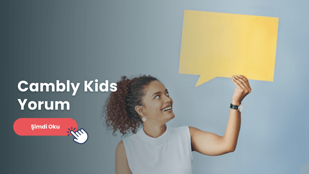 Çocuklar için İngilizce hakkında tüm merak ettiklerinize ve Cambly Kids yorum incelemesine buradan ulaşabilirsiniz. İşte detaylar!