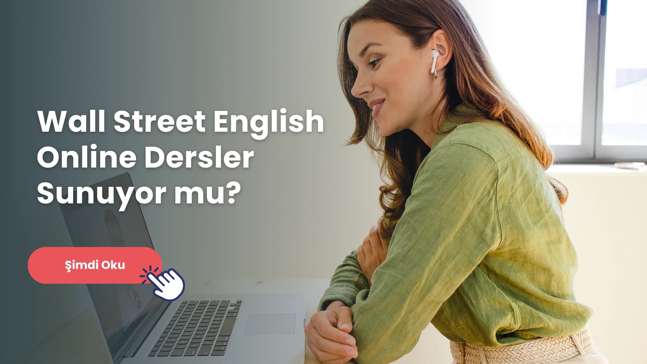 Bu yazıda "Wall Street English online İngilizce eğitimi sunuyor mu?" diye merak edenler için WSE eğitim sistemini tüm detaylarıyla açıkladık!