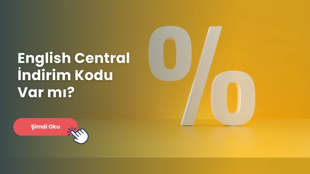 English Central indirim kodu